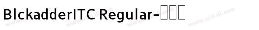 BlckadderITC Regular字体转换